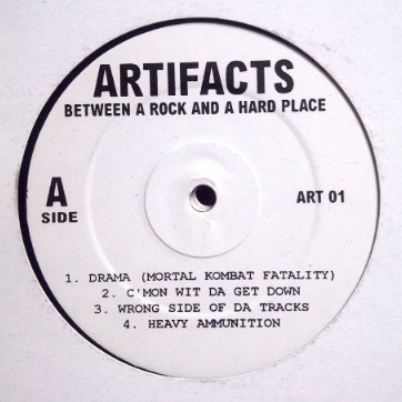 Artifacts - Between A Rock And A Hard Place | Releases | Discogs
