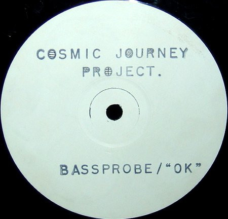 Album herunterladen Cosmic Journey Project - Bassprobe OK