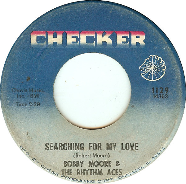 BOBBY MOORE AND THE RHYTHM ACE/SERCHING FOR MY LOVE/ドラムブレイク/-