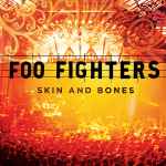 Skin and Bones / Foo Fighters