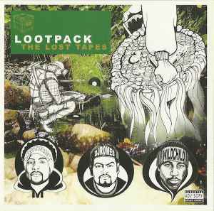 Lootpack - The Lost Tapes