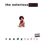 Notorious B.I.G. – Ready To Die (2019, 25th Anniversary, Box Set