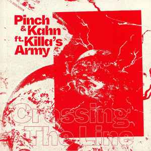 Crossing The Line - Pinch & Kahn ft. Killa's Army