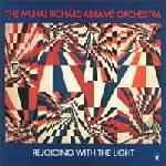 The Muhal Richard Abrams Orchestra - Rejoicing With The Light album cover