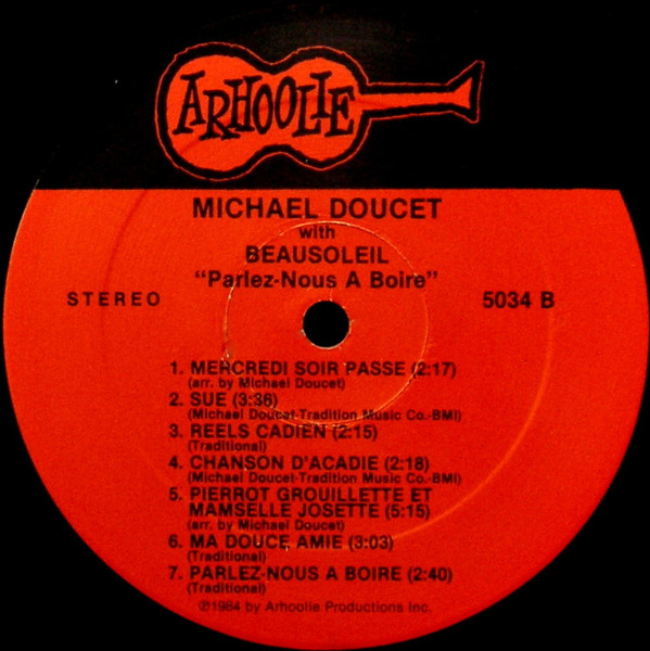 last ned album Michael Doucet With Beausoleil - Parlez Nous A Boire