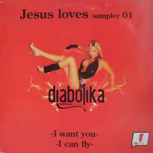 Jesus Loves Sampler 01 - I Want You / I Can Fly (Vinyl, 12