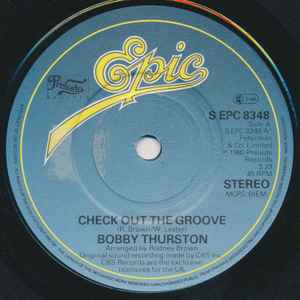 Check Out The Groove - Bobby Thurston