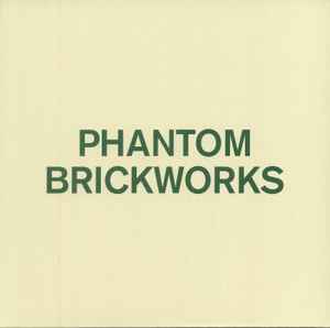 Bibio - Phantom Brickworks album cover