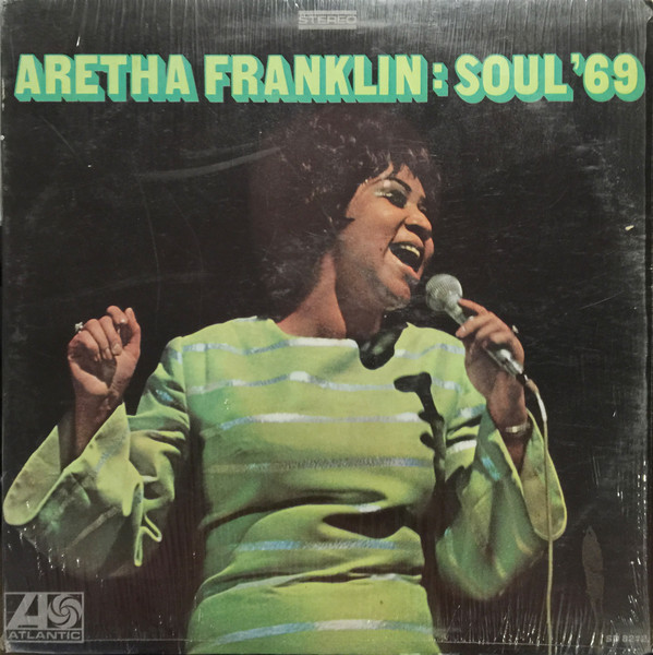 Aretha Franklin – Soul '69 (1969, CT, Terre Haute Pressing, Vinyl 
