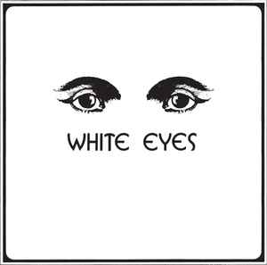 White Eyes (3) - White Eyes album cover