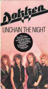 Dokken – Unchain The Night (1986, VHS) - Discogs