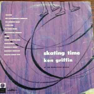 Ken Griffin – Skating Time (Vinyl) - Discogs