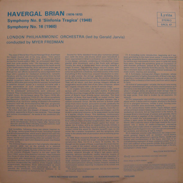 ladda ner album Havergal Brian London Philharmonic Orchestra Conducted By Myer Fredman - Symphony 6 Sinfonia Tragica Symphony 16