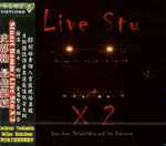 Cover of Live Stu X 2 - Live From Philadelphia And San Francisco, 2007-11-02, CD