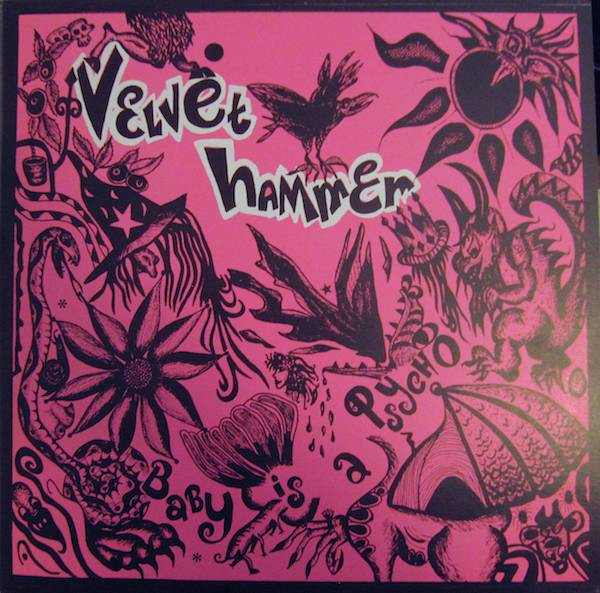 télécharger l'album Velvet Hammer - Baby Is A Psycho