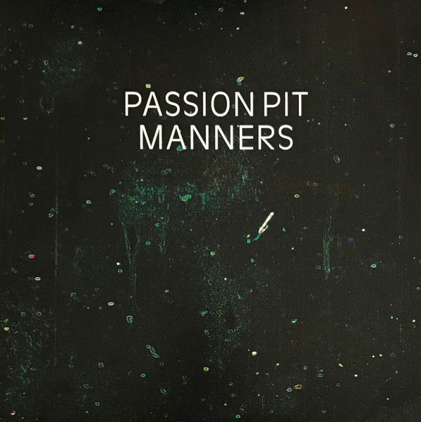 Passion Pit Manners 2018 Vinyl Discogs