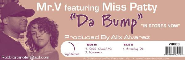 Mr. V Featuring Miss Patty – Da Bump (2006, Vinyl) - Discogs