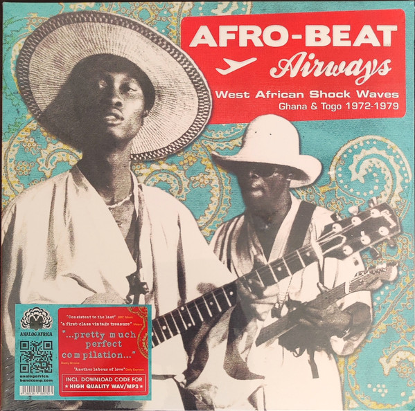 Afro-Beat Airways: West African Shock Waves - Ghana & Togo 1972-1979