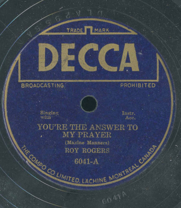 lataa albumi Roy Rogers - Youre The Answer To My Prayer She Gave Her Heart To A Soldier Boy