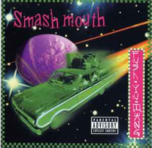 Smash Mouth - Fush Yu Mang