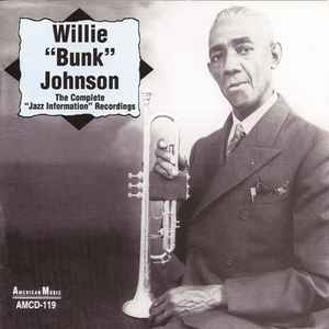 Bunk Johnson - The Complete Jazz Information Recordings album cover