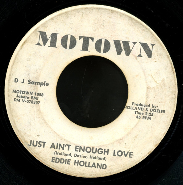 Eddie Holland - Just Ain't Enough Love | Releases | Discogs