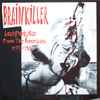 Various - Brainkiller: Lost Punk Hits From The Americas 1977-1982