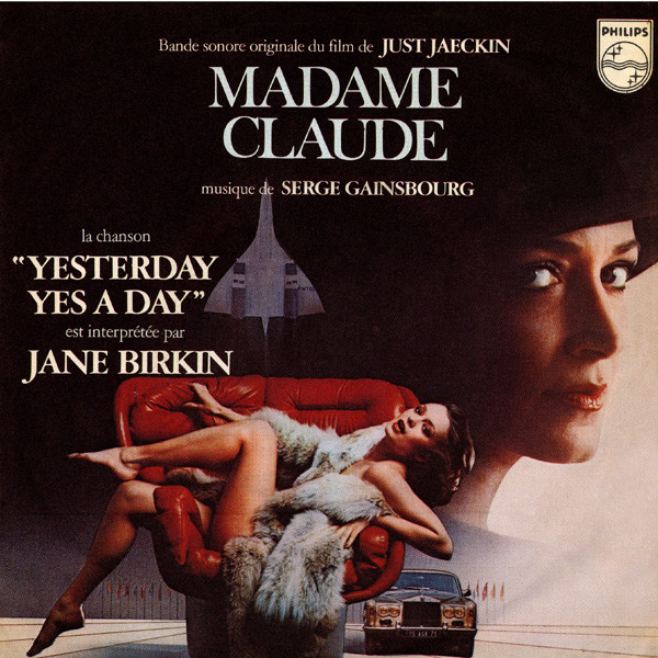 Serge Gainsbourg, Jane Birkin - Madame Claude (Bande Originale Du 