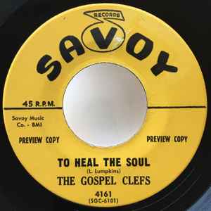 The Gospel Clefs - To Heal The Soul / So Good album cover
