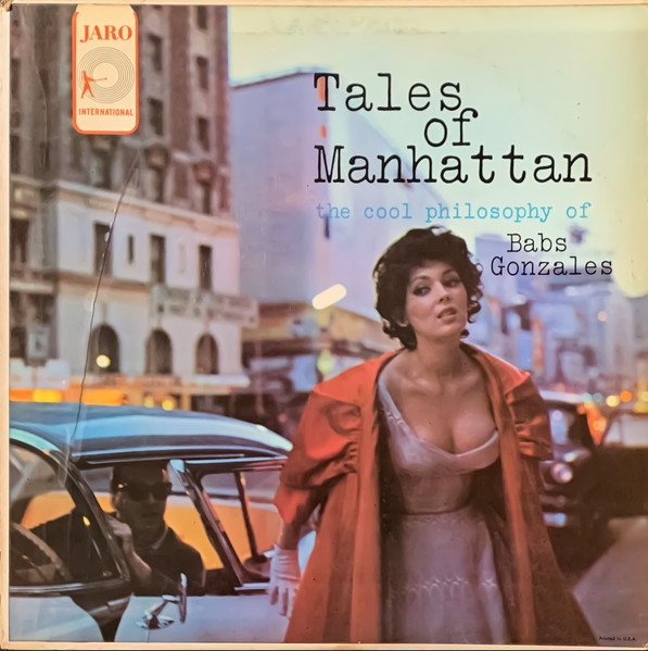 Babs Gonzales – Tales Of Manhattan: The Cool Philosophy Of Babs