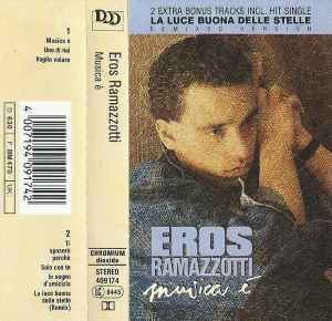 EROS RAMAZZOTTI/MUSICA É(DDD/BMG 259 174) CD ALBUM