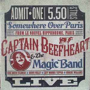Somewhere Over Paris - Captain Beefheart & The Magic Band