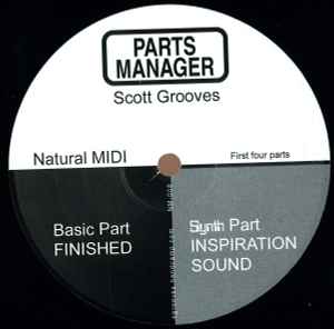 Parts Manager (First Four Parts) - Scott Grooves