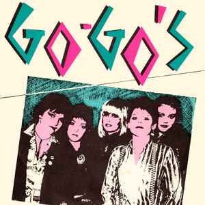Zoom ind Bluebell ekspertise Go-Go's – We Got The Beat (1980, Vinyl) - Discogs