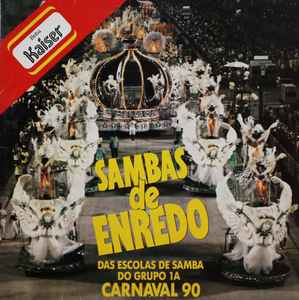 Various - Sambas De Enredo Das Escolas De Samba Do Grupo 1A - Carnaval 90