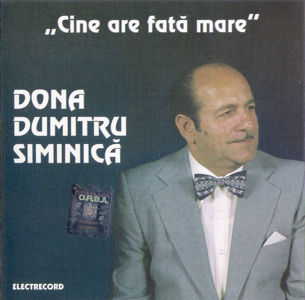 Dona Dumitru Siminică – Cine Are Fată Mare (2003, CD) - Discogs