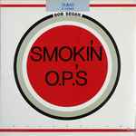 Cover of Smokin' O.P.'S, 1972-08-00, Vinyl