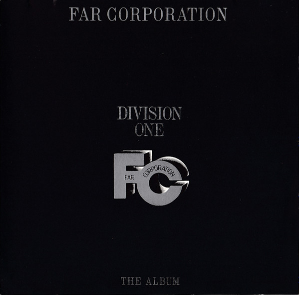 Far Corporation - Division One (The Album) | Releases | Discogs