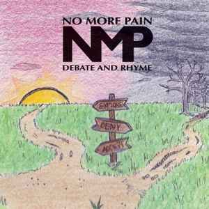 No More Pain - Debate And Rhyme album cover