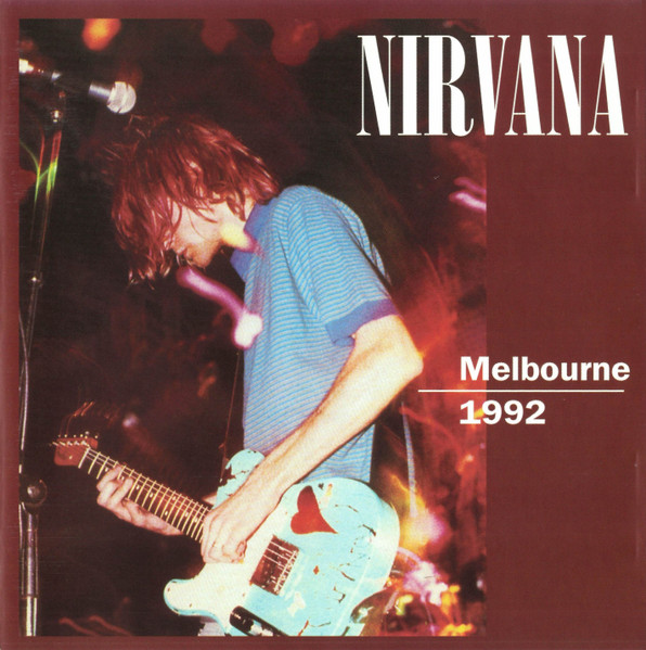 Nirvana – Melbourne 1992 (CD) - Discogs