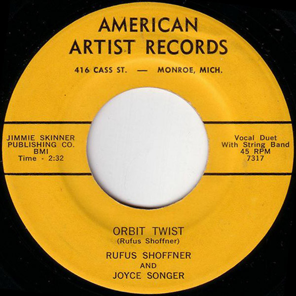 descargar álbum Rufus Shoffner And Joyce Songer - Orbit Twist East And West Border