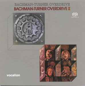 Bachman-Turner Overdrive – Bachman-Turner Overdrive / Bachman