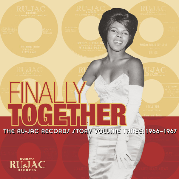 télécharger l'album Various - Finally Together The Ru Jac Records Story Volume Three 19661967