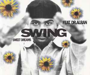 Sweet Dreams - Swing Feat. Dr.Alban