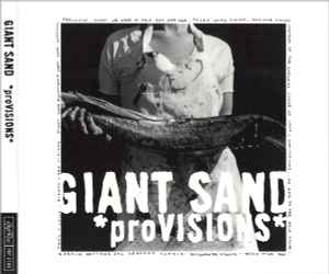 *proVISIONS* - Giant Sand