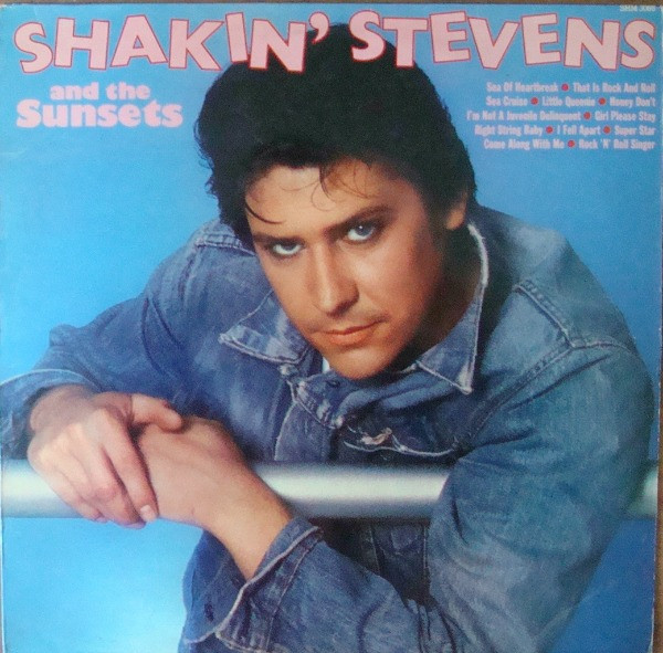 Shakin' Stevens And The Sunsets – Shakin' Stevens And The Sunsets