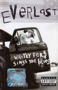 Everlast – Whitey Ford Sings The Blues (1998, Cassette) - Discogs