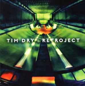 Tim Dry - Retroject album cover