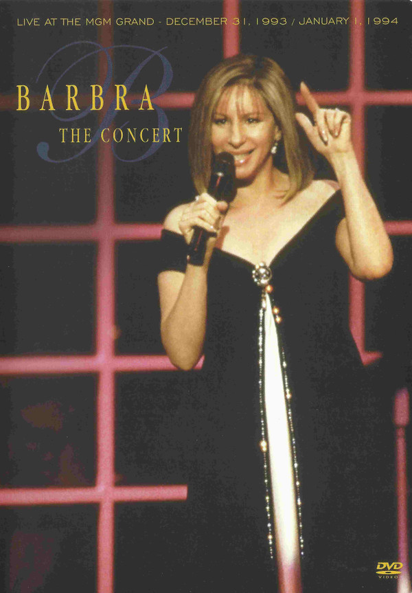 Barbra Streisand - The Concert (Live At The MGM Grand - December 31, 1993 / January 1,1994) | Columbia Music Video (CVD 56381)