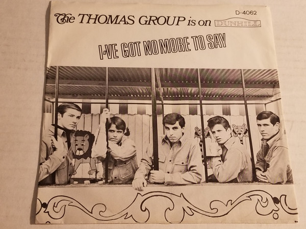 last ned album The Thomas Group - Ive Got No More To Say Then It Begins